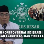 PBNU Tegaskan Sikap: Berikan Klarifikasi dan Tindakan Tegas