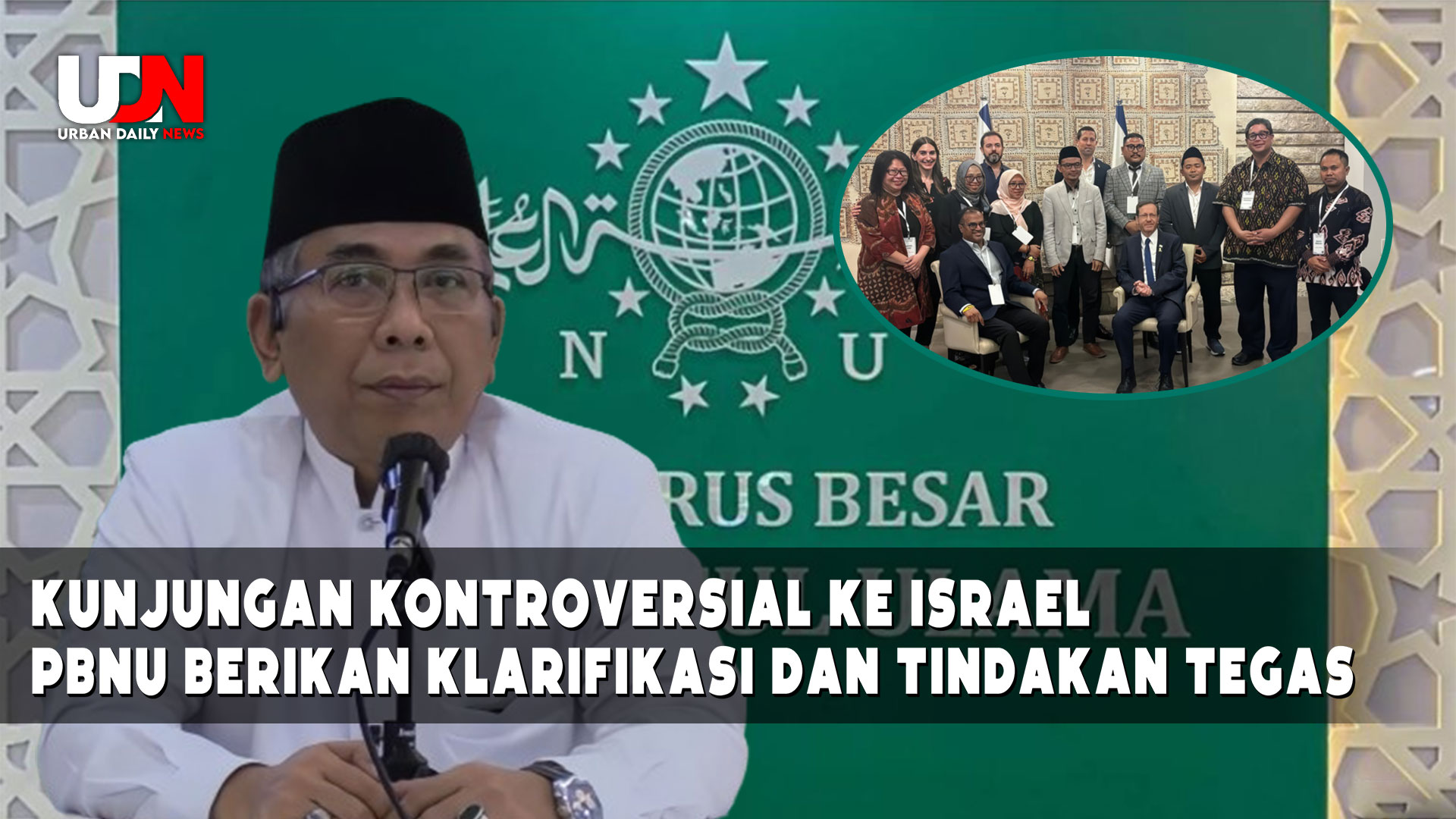 PBNU Tegaskan Sikap: Berikan Klarifikasi dan Tindakan Tegas