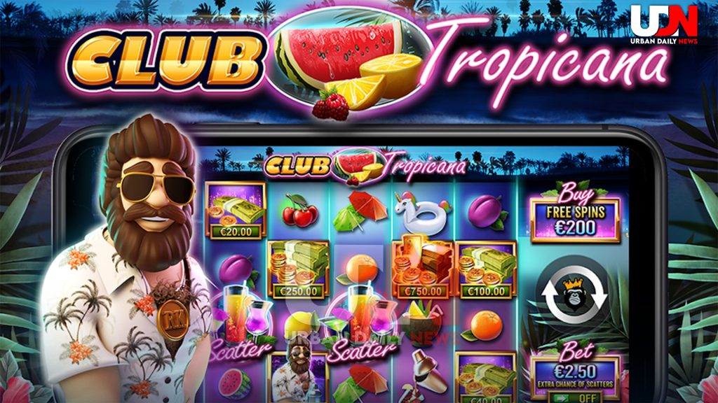 Club Tropicana: Petualangan Slot Seru di Surga Tropis