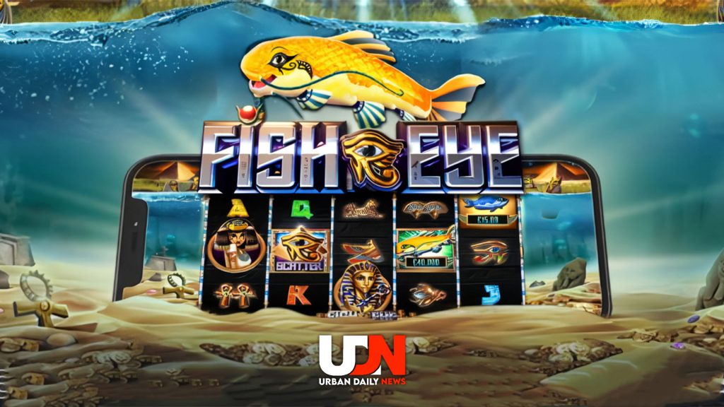 Fish Eye: Tips Mudah untuk Mendapatkan Jackpot di Slot