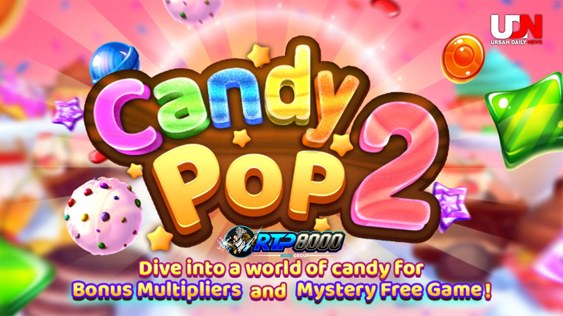 Candy Pop 2: Cascade dan Pengganda Tak Terbatas