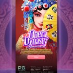 Raih pengalaman bermain slot terbaik hanya di Opera Dynasty