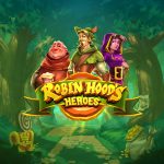 Robin Hood's Heroes: Slot yang Membuat Anda Ingin Bermain Lagi