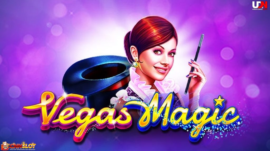 Stop Scrolling! Kenapa Vegas Magic Incaran Slot Gacor Maxwin